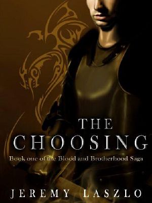 [Blood and Brotherhood 01] • The Choosing